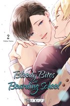 Bloody Bites at Boarding School 2 - Bloody Bites at Boarding School, Band 02
