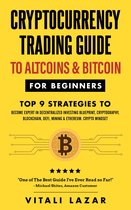 Cryptocurrency Trading To Altcoins & Bitcoin for Beginners