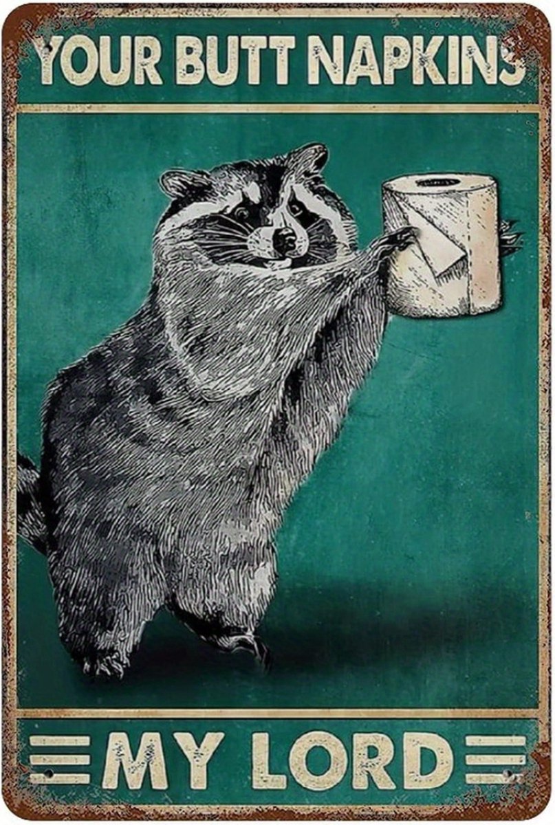 Nivard Your Butt Napkins My Lord - Are You Pooping Wasbeer - Have A Nice Poop - Poster - Grappige Poster - 20x30cm Verschillend