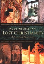 Lost Christianity Journey Of Rediscovery