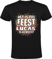 Het is pas feest als Lucas is geweest Heren T-shirt - carnaval - feestje - party - confetti - festival - humor - grappig