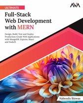 Ultimate Full-Stack Web Development with MERN