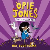 Opie Jones Talks to Animals: Hilarious new for 2021 superhero series with an animal twist, perfect for fans of David Baddiel and Kid Normal