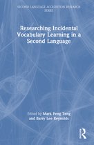 Second Language Acquisition Research Series- Researching Incidental Vocabulary Learning in a Second Language