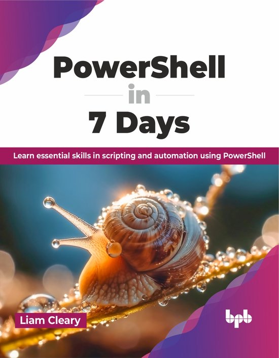 PowerShell in 7 Days | 9789355518910 | Liam Cleary | Boeken | bol