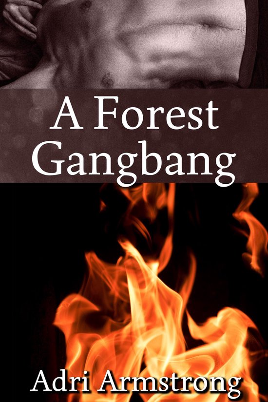 A Kinky Collection 34 - A Forest Gangbang