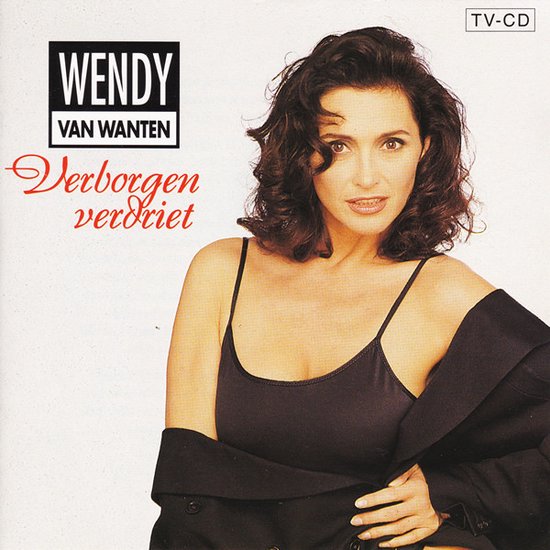 Wendy van Wanten - Verborgen Verdriet