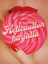 Cupido - Helleaallon harjalla – eroottinen novelli