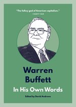 In Their Own Words - Warren Buffett