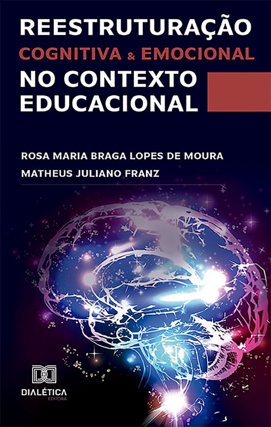 Reestruturação cognitiva e emocional no contexto educacion ... - cover