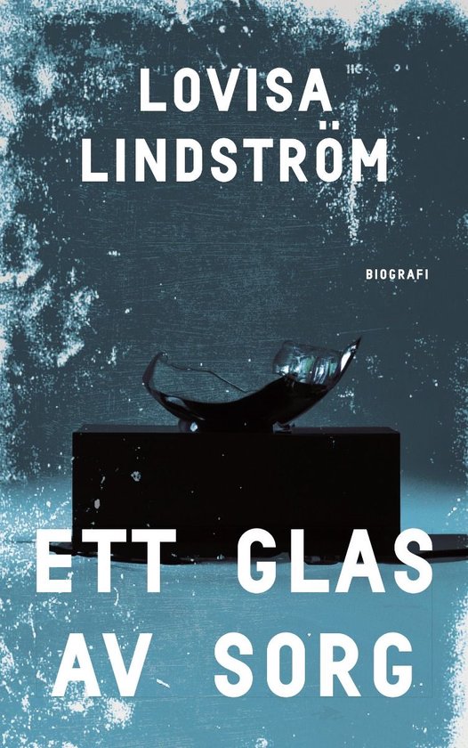 Ett glas av sorg - cover