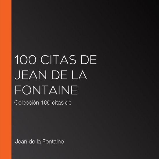 100 citas de Jean de la Fontaine - cover