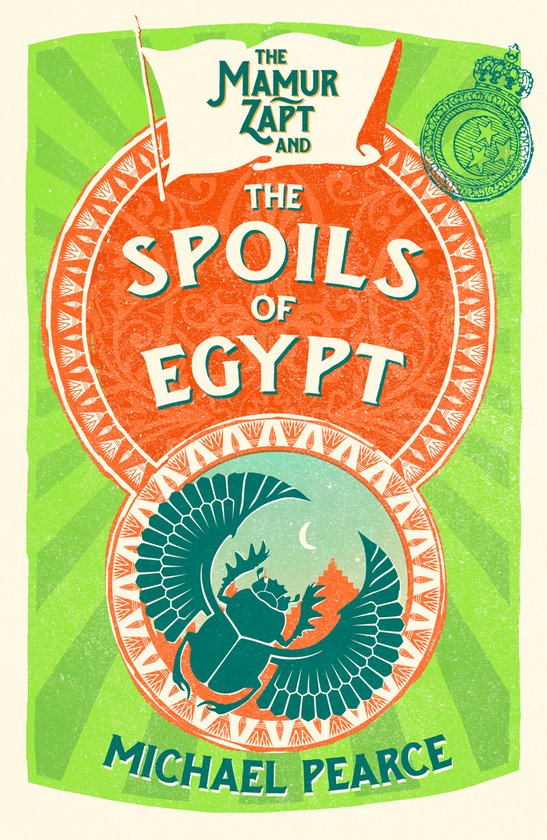 The Mamur Zapt and the Spoils of Egypt Mamur Zapt, Book 6 - cover