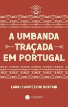 A Umbanda Traçada em Portugal