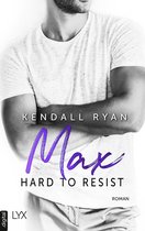 Roommates-Reihe 3 - Hard to Resist - Max