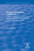 Routledge Revivals- Nature's Ideological Landscape