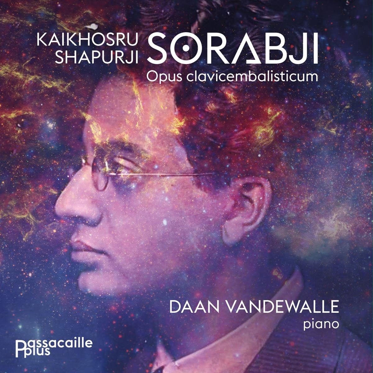 Daan Vandewalle - Kaikhosru Shapurji Sorabji: Opus Clavicembalisticum (5 CD)
