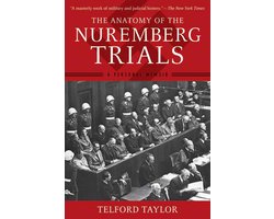 Anatomy Of The Nuremberg Trials