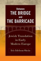 Jewish Culture and Contexts- Between the Bridge and the Barricade