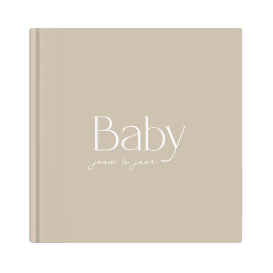 Crème-kleurige babyboek kaft met de tekst 'Baby jouw 1e jaar' in witte letters.