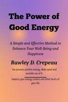 The Power of Good Energy