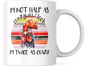 Grappige Mok met tekst: I'm not half as crazy as I look. I'm twice as crazy | Grappige Quote | Funny Quote | Grappige Cadeaus | Grappige mok | Koffiemok | Koffiebeker | Theemok | Theebeker