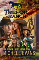 Trefoil Ranch: Where Hearts Ride Wild!