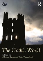 Routledge Worlds-The Gothic World
