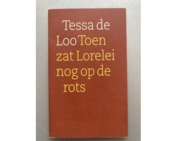Toen zat Lorelei nog op de rots