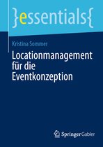 essentials- Locationmanagement für die Eventkonzeption