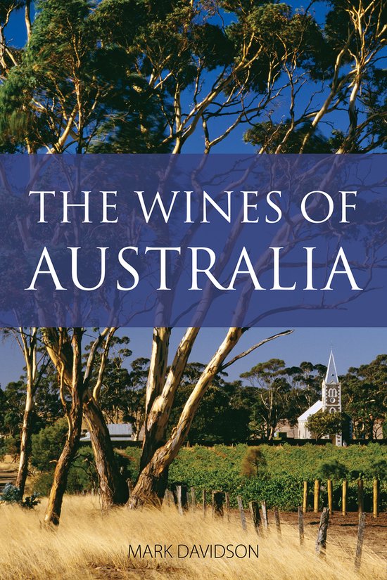 The Classic Wine Library-The Wines of Australia - cover