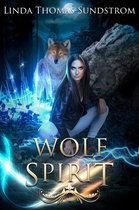 Wolves of the West 4 - Wolf Spirit
