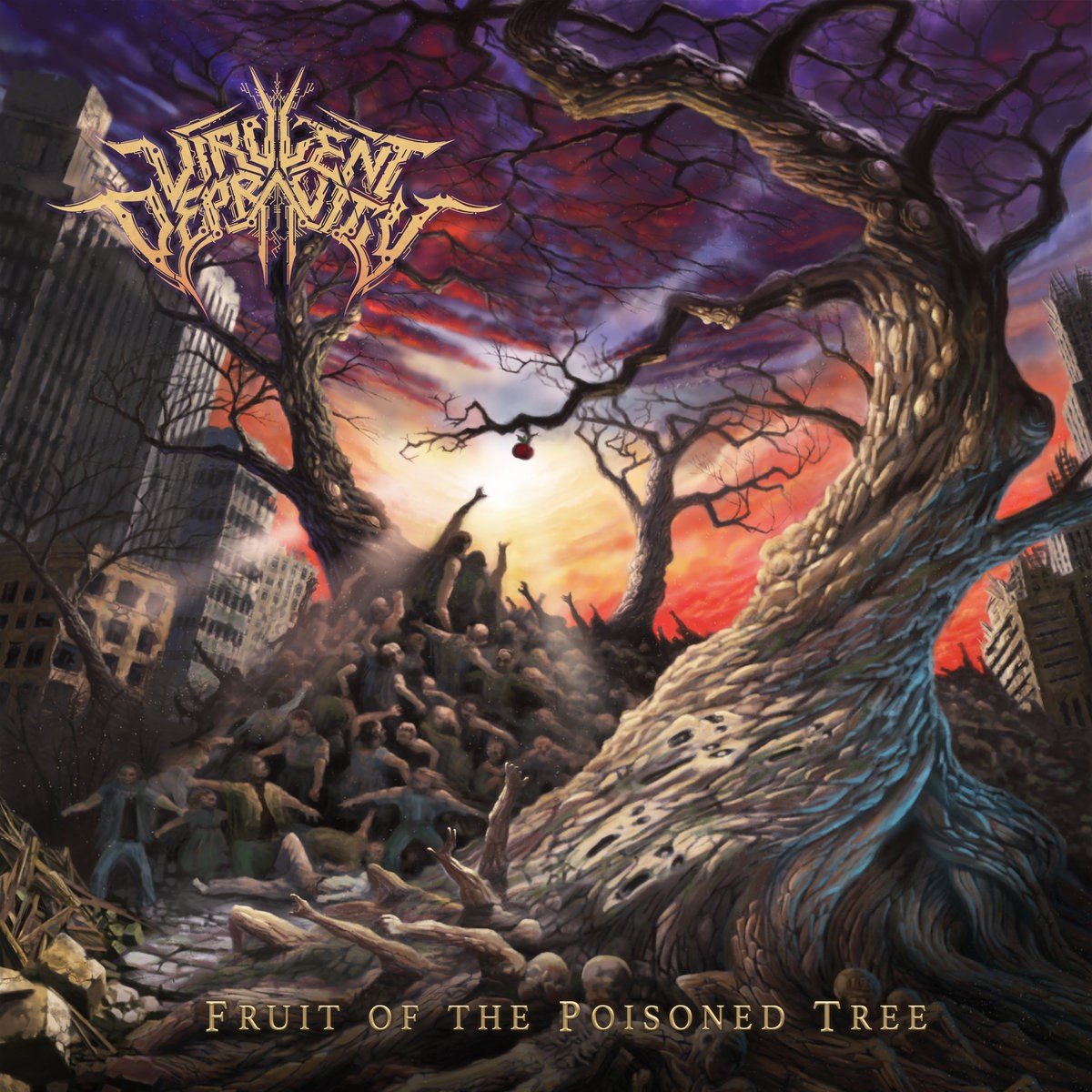 Virulent Depravity - Fruit Of The Poisoned Tree (CD)