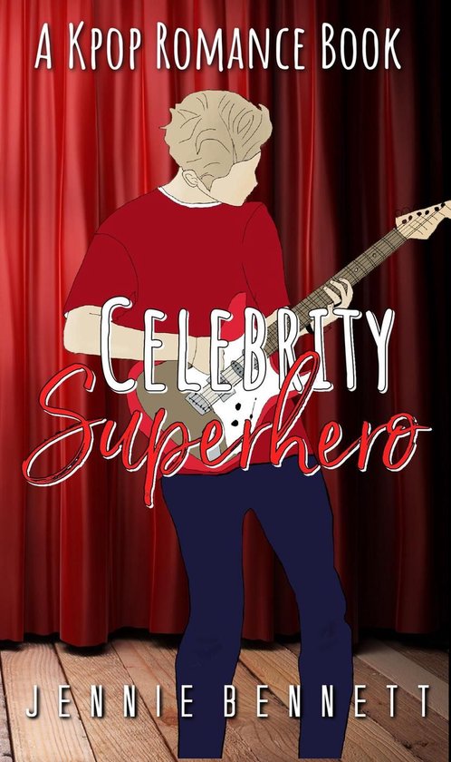 Kpop Romance- Celebrity Superhero