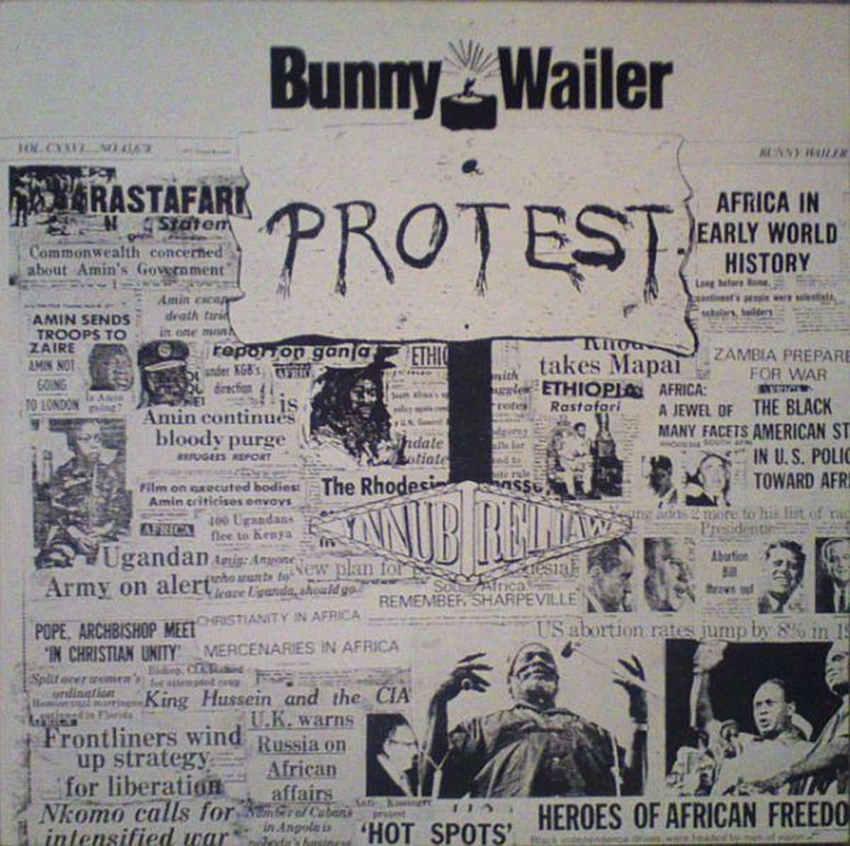 Bunny Wailer – Protest