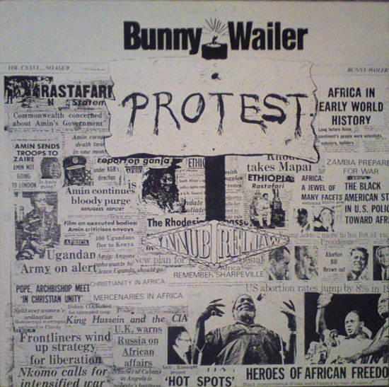 Bunny Wailer – Protest