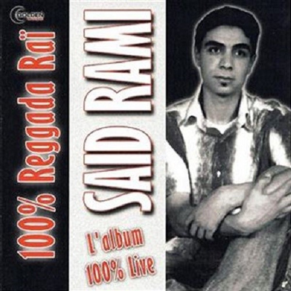 Said Rami - 100% Reggada Raï (CD)