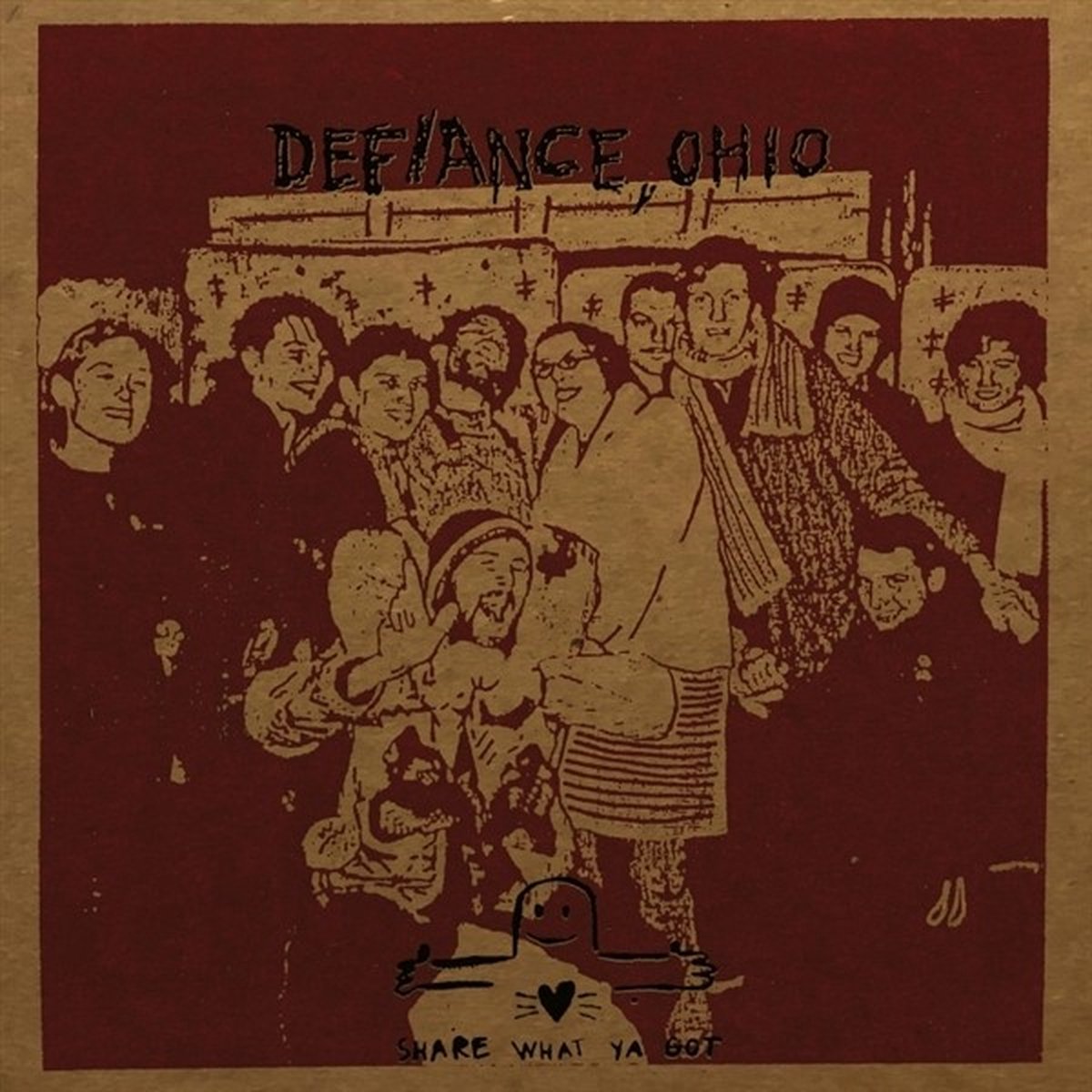 Ohio Defiance - Share What Ya Got (LP)