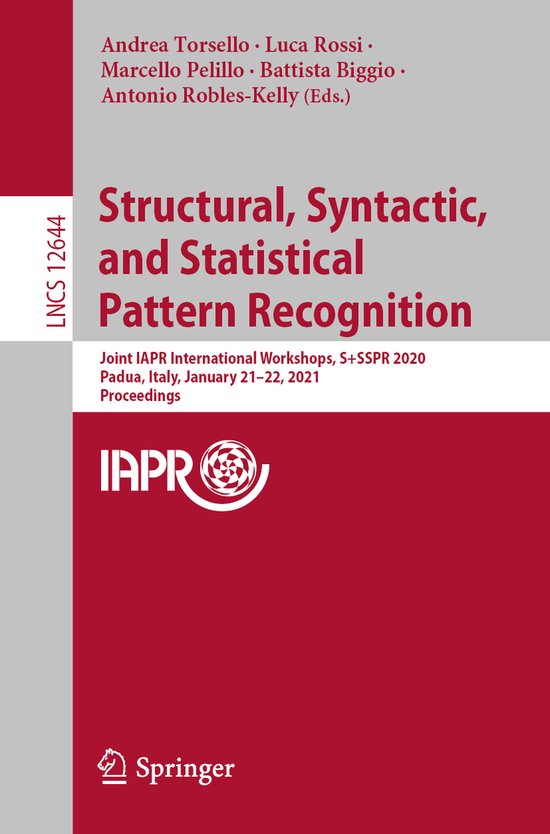 Structural Syntactic and Statistical Pattern Recognition - cover