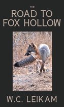 The Road to Fox Hollow