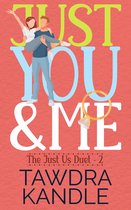 The Just Us Duet 2 - Just You and Me
