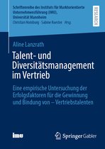 Schriftenreihe des Instituts für Marktorientierte Unternehmensführung (IMU), Universität Mannheim- Talent- und Diversitätsmanagement im Vertrieb