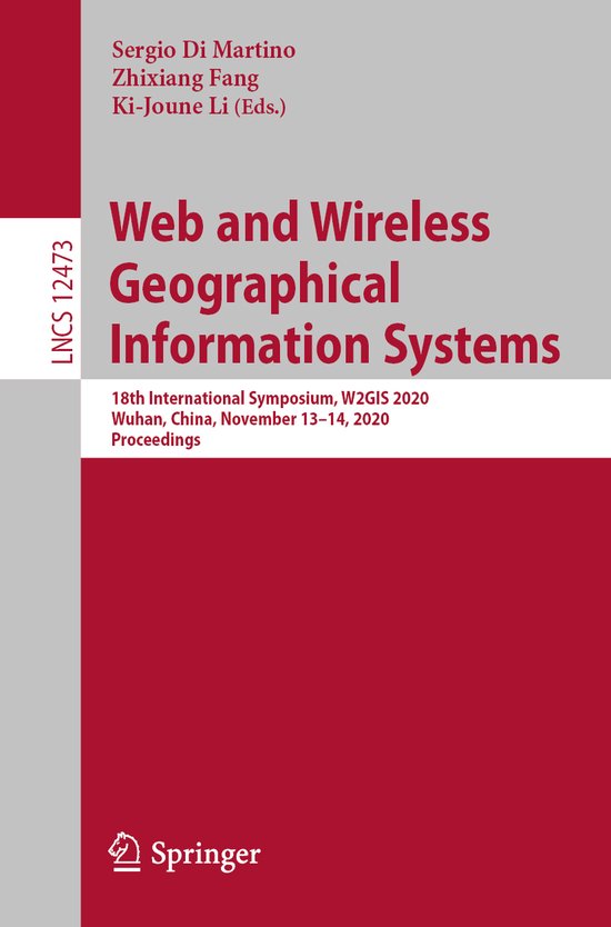 Web and Wireless Geographical Information Systems - cover