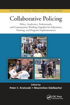 Advances in Police Theory and Practice- Collaborative Policing
