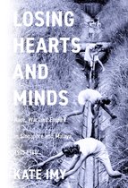 Stanford British Histories- Losing Hearts and Minds