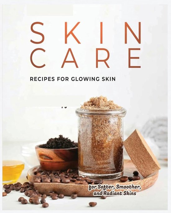 Natural Skin Care Recipes for Glowing Skin - cover