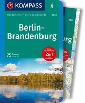 KOMPASS Wanderführer Berlin-Brandenburg, 75 Touren mit Extra-Tourenkarte