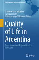 The Latin American Studies Book Series- Quality of Life in Argentina
