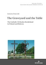 Polish Studies – Transdisciplinary Perspectives-The Graveyard and the Table
