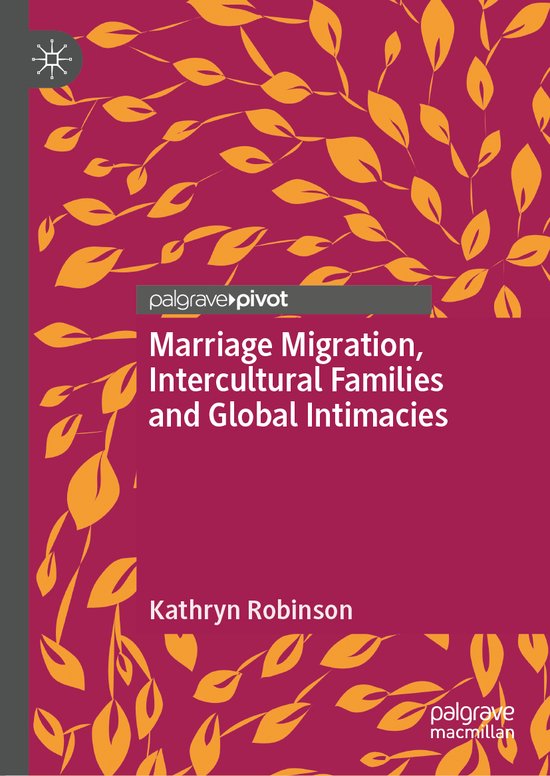 Marriage Migration, Intercultural Families and Global Intima ... - cover